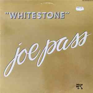 Joe Pass - Whitestone FLAC album