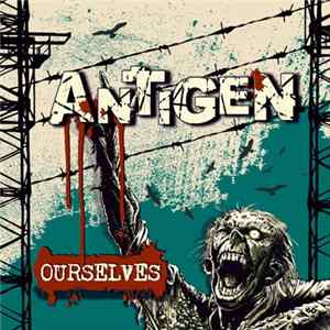 Antigen - Ourselves FLAC album