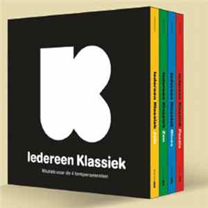 Various - Iedereen Klassiek•Muziek Voor De 4 Temperamenten FLAC album