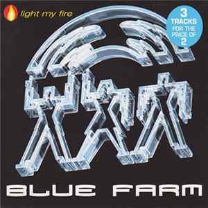 Blue Farm - Light My Fire FLAC album