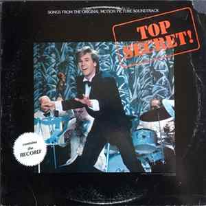 Val Kilmer - Songs From The Original Motion Picture Soundtrack Top Secret! FLAC album