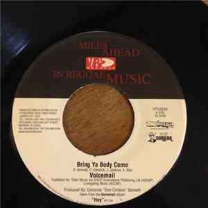 Voicemail - Bring Ya Body Come FLAC album