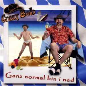 Crazy Bob - Ganz Normal Bin I Ned FLAC album