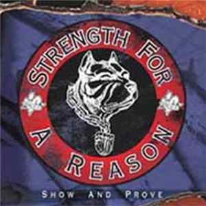 Strength For A Reason - Show And Prove FLAC album