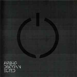 Airbag - Disconnected FLAC album