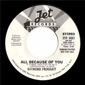 Raymond Froggatt - All Because Of You FLAC album
