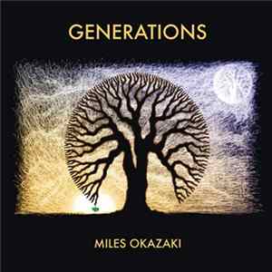 Miles Okazaki - Generations FLAC album