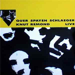 Knut Remond - Quer Spayen Schlager FLAC album