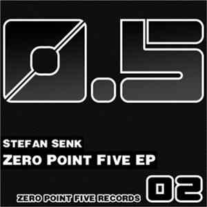 Stefan Senk - Zero Point Five EP FLAC album