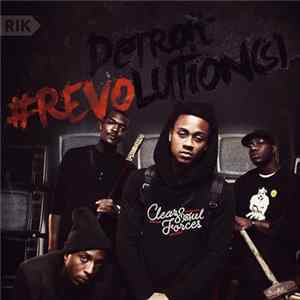 Clear Soul Forces - Detroit Revolution​(​s) FLAC album