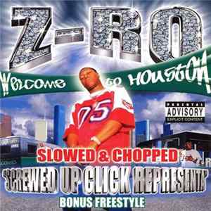 Z-Ro - Screwed Up Click Representa (Slowed & Chopped) FLAC album