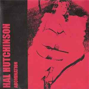 Hal Hutchinson - Abomination FLAC album