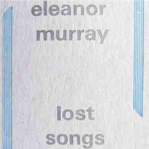 Eleanor Murray - Lost Songs FLAC album
