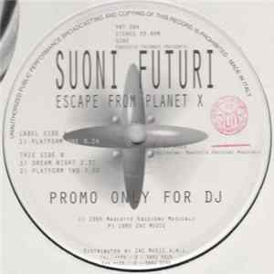 Fabietto Cataneo Presents Suoni Futuri - Escape From Planet X FLAC album