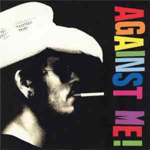 Against Me! - Cavalier Eternal / You Look Like I Need A Drink FLAC album
