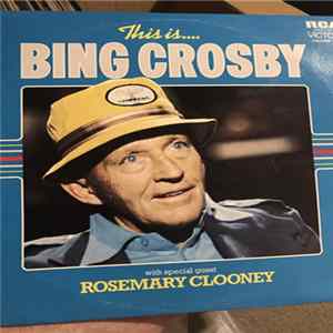 Bing Crosby - This Is Bing Crosby FLAC album