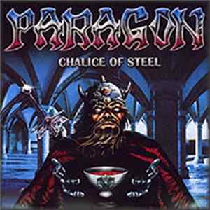 Paragon - Chalice Of Steel FLAC album