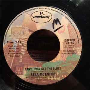 Reba McEntire - Can't Even Get The Blues FLAC album
