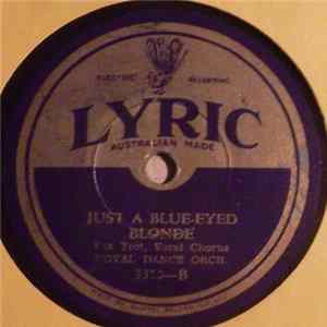 The Black Hawks / Royal Dance Orch. - You'll Be Mine In Apple Blossom Time / Just A Blue-Eyed Blonde FLAC album