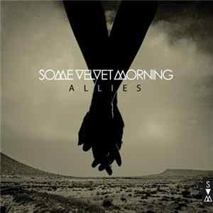 Some Velvet Morning - Allies FLAC album