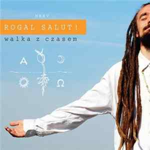 Rogal Salut! Sound - Walka Z Czasem FLAC album