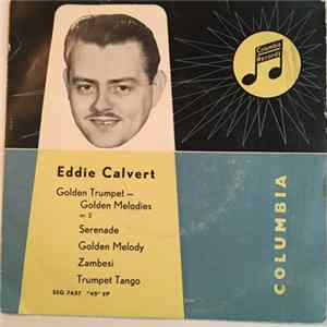 Eddie Calvert - Golden Trumpet-Golden Melodies (No.2) FLAC album
