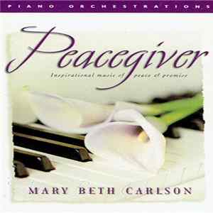 Mary Beth Carlson - Peacegiver FLAC album