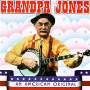 Grandpa Jones - An American Original FLAC album