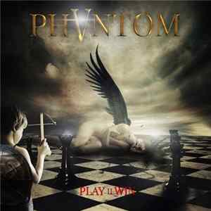 Phantom 5 - Play II Win FLAC album