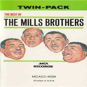 The Mills Brothers - The Best Of The Mills Brothers FLAC album