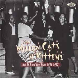 Various - More Mellow Cats 'N' Kittens FLAC album