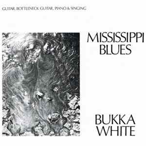 Bukka White - Mississippi Blues FLAC album