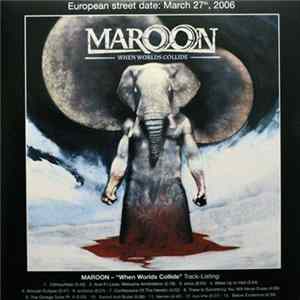 Maroon - When Worlds Collide FLAC album
