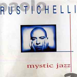 Rustichelli - Mystic Jazz FLAC album