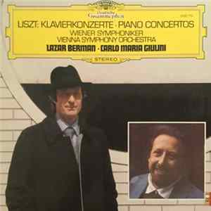 Liszt – Wiener Symphoniker, Lazar Berman · Carlo Maria Giulini - Klavierkonzerte · Piano Concertos FLAC album