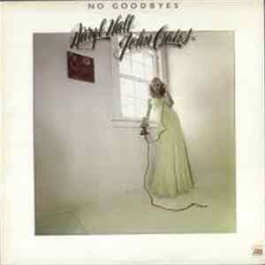 Daryl Hall & John Oates - No Goodbyes FLAC album