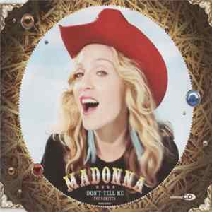 Madonna - Don't Tell Me (The Remixes) FLAC album
