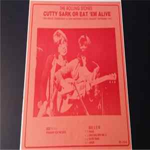 The Rolling Stones - Cutty Sark Or Eat 'Em Alive FLAC album