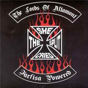 The Lords Of Altamont - She Cried / The Split FLAC album