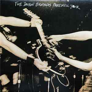 The Doobie Brothers - Farewell Tour FLAC album