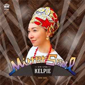 Kelpie - Mirror Soul FLAC album
