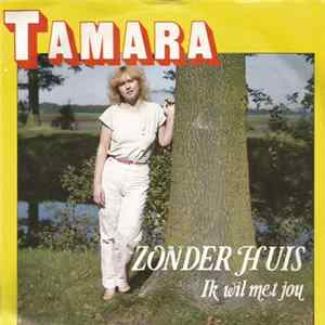 Tamara - Zonder Huis FLAC album