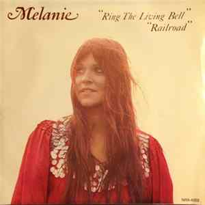 Melanie - Ring The Living Bell FLAC album