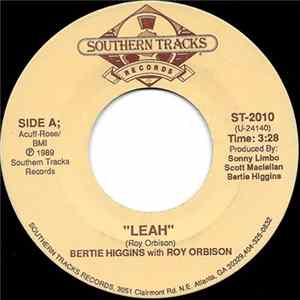 Bertie Higgins With Roy Orbison - Leah FLAC album