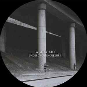 Wacky Kid - Underground Culture FLAC album