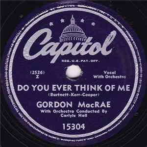 Gordon MacRae - Ramona / Do You Ever Think Of Me FLAC album