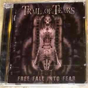 Trail Of Tears - Free Fall Into Fear FLAC album