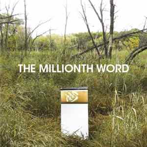 The Millionth Word - The Millionth Word EP FLAC album