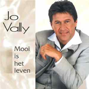 Jo Vally - Mooi Is Het Leven FLAC album