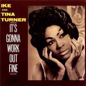 Ike & Tina Turner - It's Gonna Work Out Fine FLAC album
